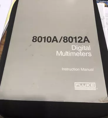Buy Fluke Digital Multimeter 8010A / 8012A Instruction Manual • 15$