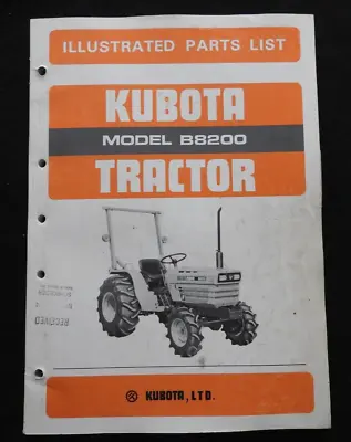 Buy 1983-1990 Kubota 8200 B8200 Tractor Parts Catalog Manual Very Good Shape • 79.95$