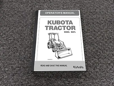 Buy Kubota B26TL Tractor Owner Operator Manual User Guide 1HNABABAP0010 • 209.30$