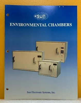 Buy Sun Electronic Systems, Inc. Environmental Chambers Catalog. • 49.99$