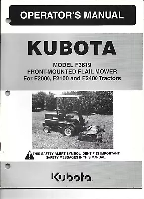 Buy Kubota Model F3619 Front Mountd Flail Mower For F2000 Tractor Operator's  Manual • 14$