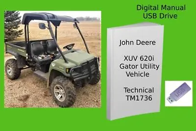 Buy John Deere XUV620i Gator Utility Vehicle Technical Manual See Description • 24.99$