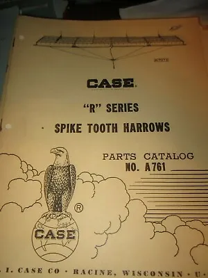 Buy Case Parts Catalog # A761 R Series Spike Tooth Harrows 11-58 13 PAGES • 8.99$
