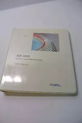 Buy Applied Biosystems ABI 3900 High Throughput DNA Synthesizer User Manual • 44.99$