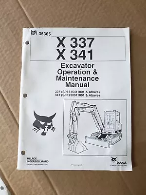 Buy Bobcat X337 X341 Excavator Operation & Maintenance Manual • 31.96$