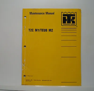 Buy Thermo King Bus Air Conditioning T2C Maintenance Manual New Flyer 40 Wiring Diag • 19.95$