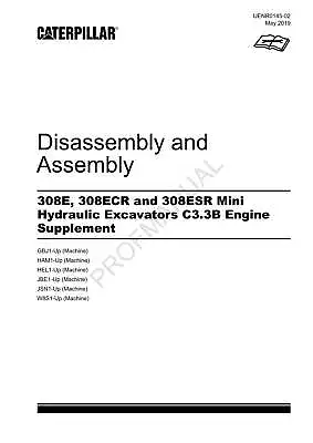 Buy Caterpillar 308ESR Excavator C3.3B Engine Suppl Service Manual Disassem Assem • 79$