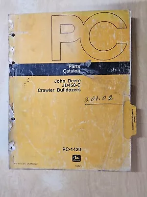 Buy John Deere   JD450-C Crawler Bulldozers,  Parts Catalog  PC-1420    9/1976 • 28.45$