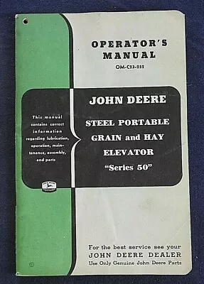 Buy 1952 John Deere Steel Portable Grain & Hay  Series 50  Elevator Operators Manual • 31.11$