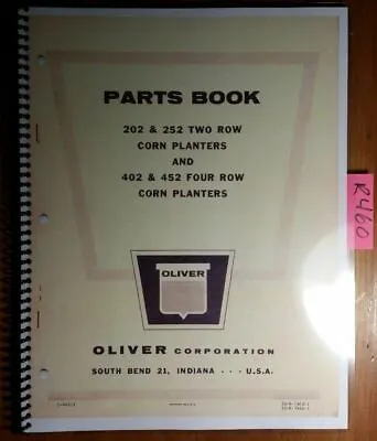 Buy Oliver 202 252 2 Row 402 452 4 Row Corn Planter Parts Book Catalog Manual  • 18.49$
