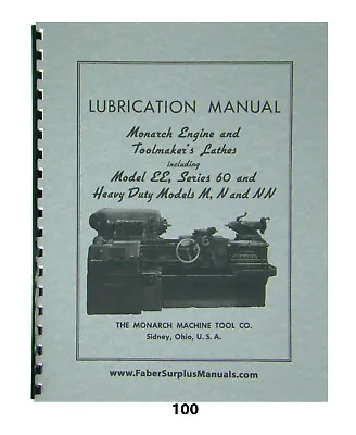 Buy Monarch Lathe Lubrication Manual Models EE, M,N,NN, Series 60 *100 • 18$