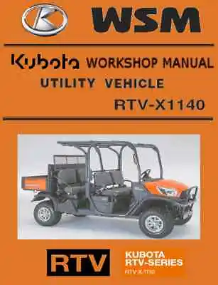 Buy Kubota RTV-X1140  WSM Service & Owners Manual  Custom 2 In 1 PDF CD *NICE*  • 9.97$