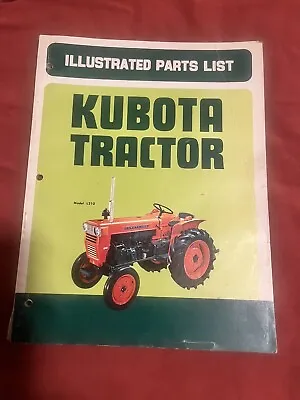 Buy KUBOTA Tractor L210 ~ Illustrated Parts List • 26.99$