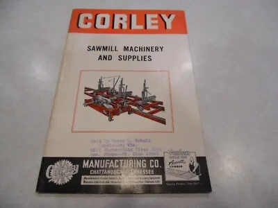 Buy 1949 Corley Manufacturing Sawmill Machinery And Supplies Catalog • 19.99$