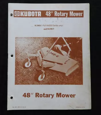 Buy Kubota Tractor  Model K-348-6 K-348-7  Mower Deck  Owners & Parts Catalog Manual • 22.95$