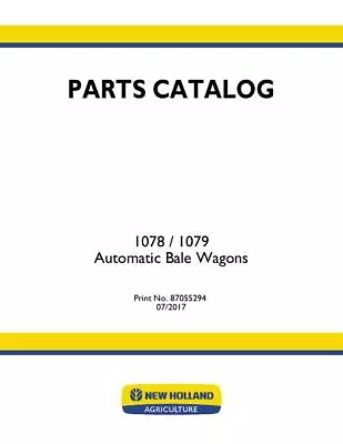 Buy New Holland 1078 1079 Bale Wagon Parts Catalog PDF/USB - 87055294 • 51$