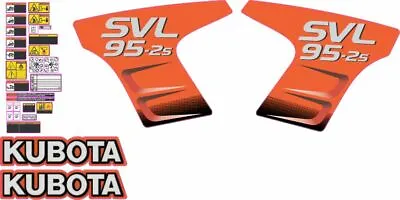 Buy Kubota SVL95-S2 - Very Nice Aftermarket Decal Kit, High Quality Decals • 185$