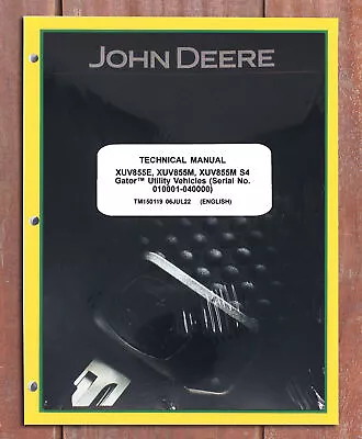 Buy John Deere Gator XUV855E XUV855M XUV855M S4 Technical Service Manual - TM150119 • 190$