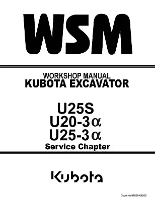 Buy Kubota U25S U20-3a U24-3a Excavator Workshop Manual Service Repair • 31.99$