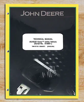Buy John Deere XUV 825i Gator Technical Service Repair Shop Manual 2021 - TM107119 • 116.55$