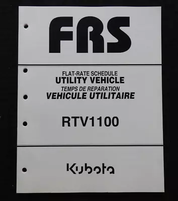 Buy Genuine Kubota Rtv1100 Utility Vehicle Flat Rate Schedule Manual Very Nice • 26.95$