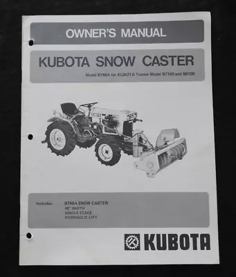 Buy Kubota B 6100 7100 Tractor Tractor B-748a Rotary Snowblower Operator Part Manual • 22.95$