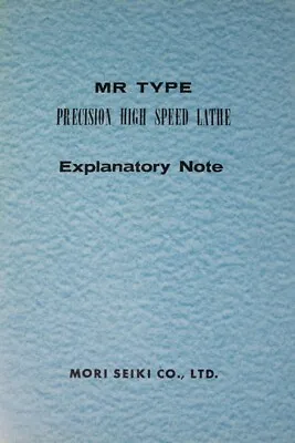Buy Mori Seiki Operators Instructions MR Type Lathe Manual • 40$