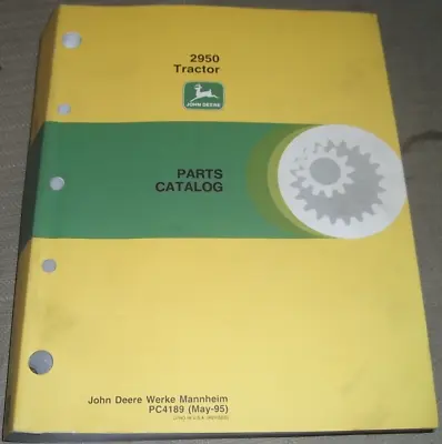 Buy John Deere 2950 Tractor Parts Manual Book Catalog • 139.99$