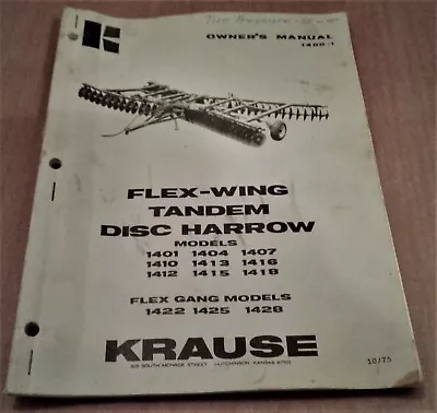 Buy Krause Flex Wing Tandem Disc Harrow 1400-1 Owners Manual • 15$