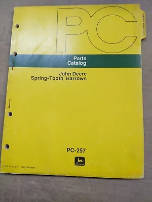 Buy John Deere Spring-Tooth Harrows Parts Catalog, PC-257 • 14.85$