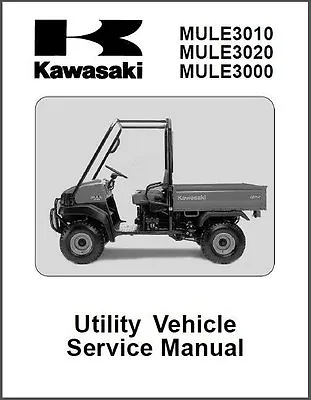 Buy 2001-2007 Kawasaki Mule 3010 / 3020 / 3000 UTV Service Manual CD • 14.71$