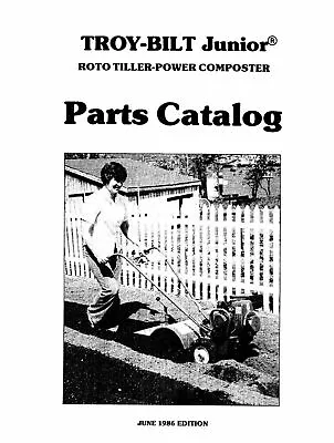 Buy Junior Roto Tiller Parts Catalog Fits Troy Bilt 3.5 HP H35 - June 1986 Edition • 8.13$