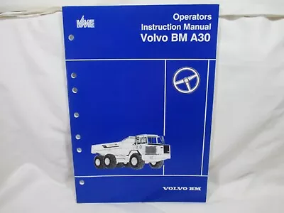 Buy Volvo Model BM A30 6x6 Articulated Dump Truck Owner Operator Maintenance Manual • 99.99$