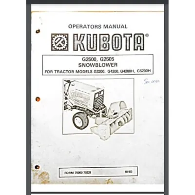Buy Kubota G3200 G4200 G4200H GH5200H Snow Blower Attachment 24 Page Owner Manual • 16.50$