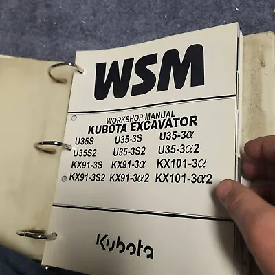 Buy Kubota U35 U35-3 U45-3 Kx91-3s Kx101-3a Kx91-3s2 Excavator Workshop Manual • 155$