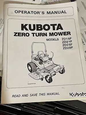 Buy Kubota Zero Turn Mower Manual ZD1 8F , ZD2 1F, ZD2 5F, ZD2 8F • 25$