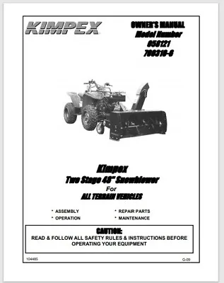 Buy Kimpex ATV  Snow Blower Owner's / Parts Manual  700310-6  058121 64 PAGES • 21.95$