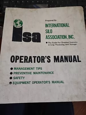 Buy Isa Silo Operators Manual 1981 & Model 1030 Spreader • 16.99$