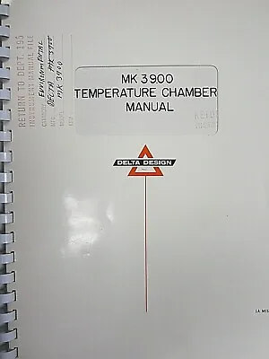 Buy Delta Design MK 3900 Temperature Chamber Manual  • 20$