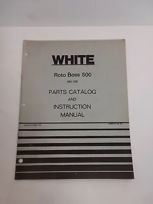 Buy White Wfe Roto Boss 500 Roto Tiller 991-105 Parts Catalog And Instruction Manual • 7.20$