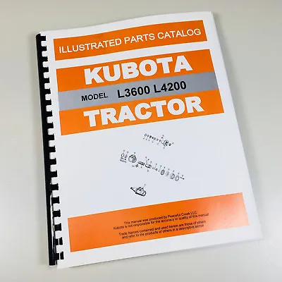 Buy Kubota L3600 L4200 Tractor Parts Assembly Manual Catalog Exploded Views Numbers • 32.97$