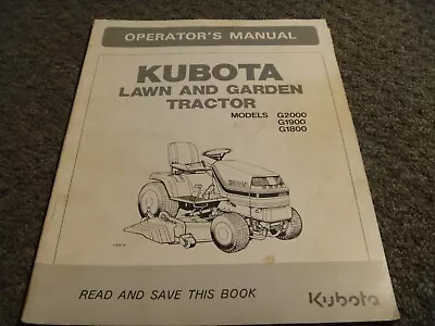 Buy Kubota G2000 G1900 G1800 Lawn & Garden Tractor Owner Operator Manual F-6047 • 139.30$