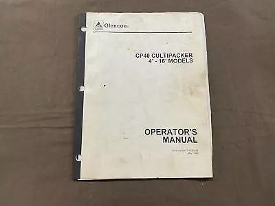 Buy Agco Glencoe Cp40 4-16 Cultipacker Operator's Manual • 19.99$