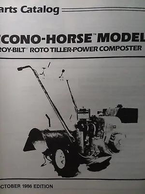 Buy Troy-Bilt 1986 Econo-Horse Roto Tiller Composter Parts Manual E0001001- E0008843 • 49.95$