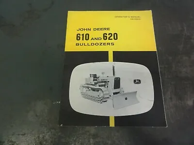 Buy John Deere 610 And 620 Bulldozers Operator's Manual   OM-U15563U • 14$