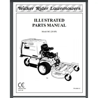 Buy Walker Mower 2007 MC Operator's Manual 85835 - 100981 72 Pages Comb Bound • 17.50$