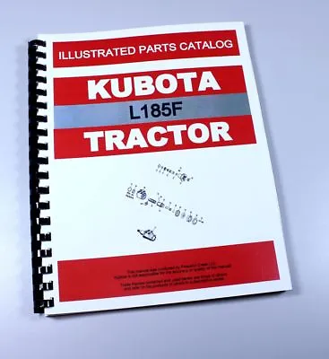Buy Kubota L185 Tractor Parts Assembly Manual Catalog Exploded Views Numbers L185F • 23.97$