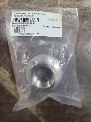 Buy Ideal Vac P103076 Adapter STAINLESS STEEL KF-25 To 1/2  Female BRAND NEW! • 39.95$