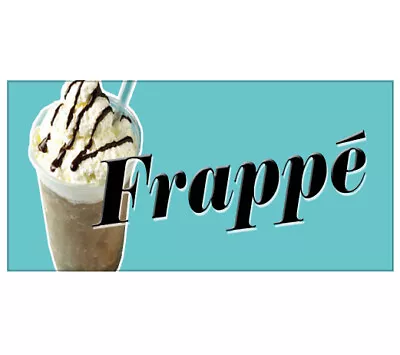 Buy FRAPPE Decal Iced Cold Coffee Drink Greek Sign New Cart Trailer Sticker • 27.98$