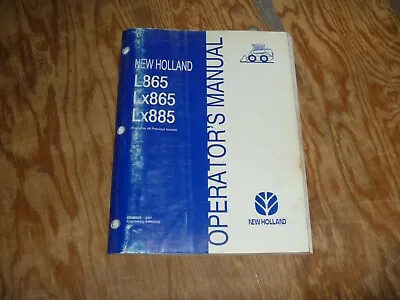Buy New Holland L865 Lx865 Lx885 Skid Steer Loader Owner Operator Maintenance Manual • 199.20$